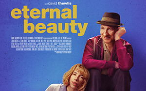 Official poster of Craig Roberts`s romantic-drama film, `Eternal Beauty`